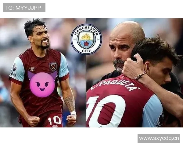 帕奎塔透露曾接近曼城签约英足总信函一周内或成真